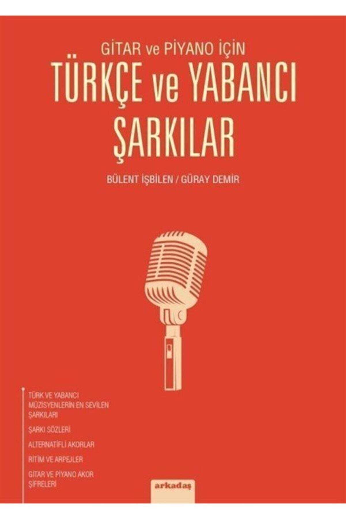 Gitar ve Piyano İçin Türkçe ve Yabancı Şarkılar
