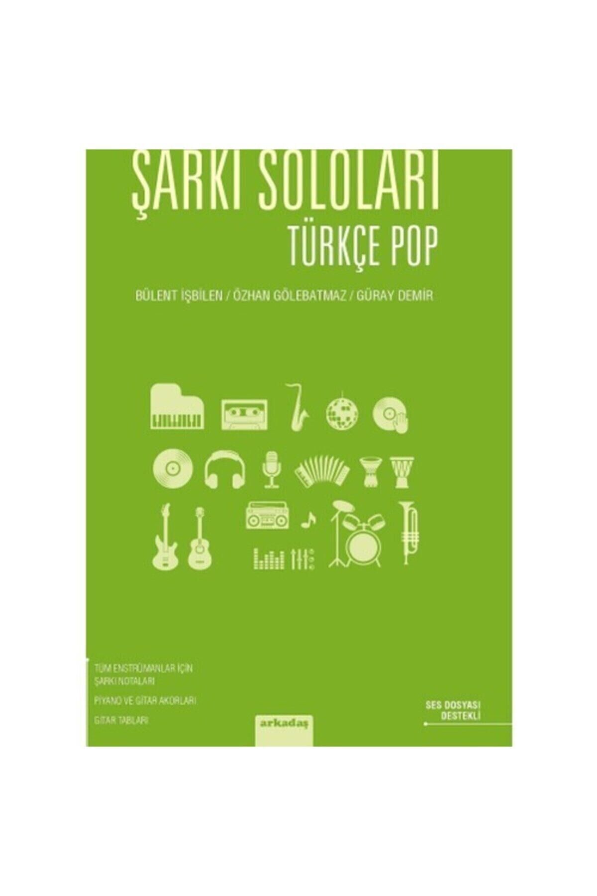 Şarkı Soloları - Türkçe Pop