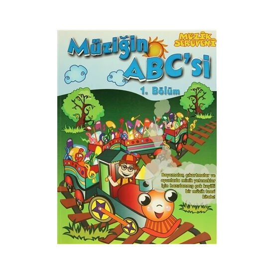 Müzik Serüveni Müziğin Abc Si 1. Bölüm