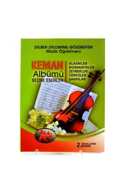 Keman Albümü Seçme Eserler Metot - Dilber GÖZÜBÜYÜK