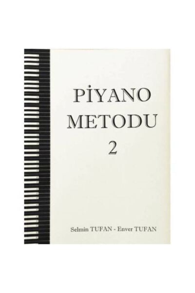 Piyano Metodu 2 - Selmin - Enver Tufan