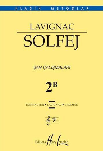 Lavignac 2B Solfej Kitabı