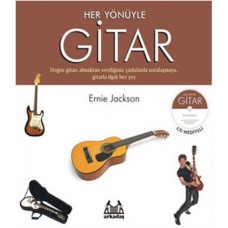 Her Yönüyle Gitar ( CD Hediyeli )