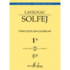 Lavignac 1A Solfej Piyano Eşlikli Şan Çalışmaları