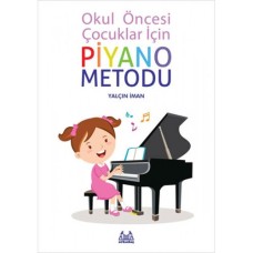 Okul Öncesi Çocuklar İçin Piyano Metodu