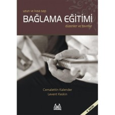 Uzun ve Kısa Sap-Bağlama Eğitimi-Düzenler ve Tavırlar