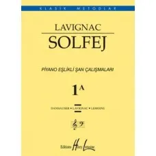 Lavignac 1A Solfej Piyano Eşlikli Şan Çalışmaları